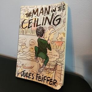 The Man in the Ceiling Book by Jules Feiffer Paperback Book